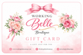 Working Belle Boutique Gift Card